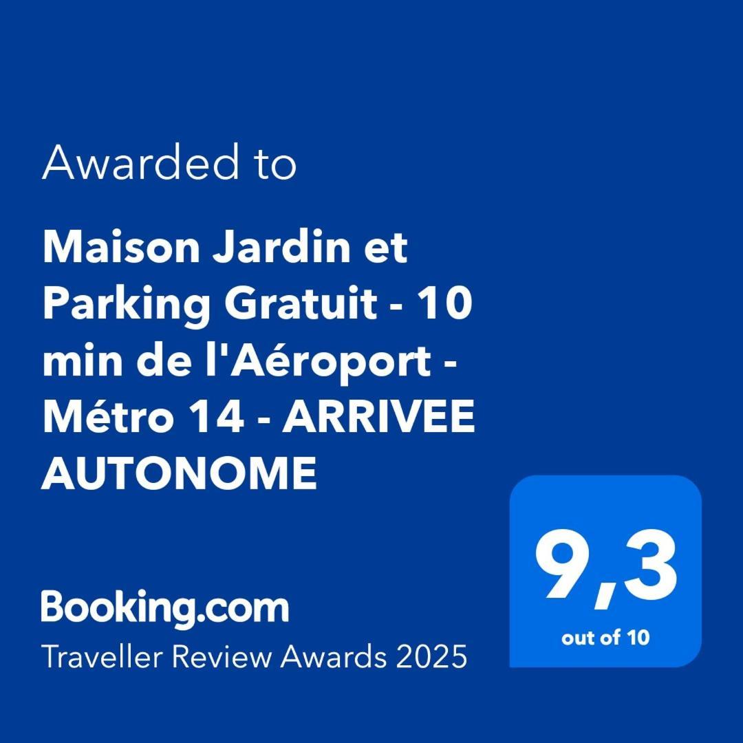 Maison Jardin Et Parking Gratuit - 10 Min De L'Aeroport - Metro 14 - Arrivee Autonome Орлі Екстер'єр фото